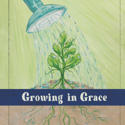 Growing in Grace (New Cover)